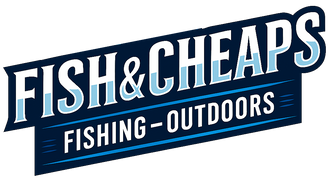 Fish & Cheaps | Fishing & Outdoor Gear