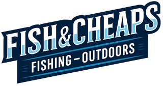 Fish & Cheaps | Fishing & Outdoor Gear
